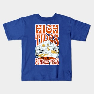 High Tides Summer Vibes Kids T-Shirt